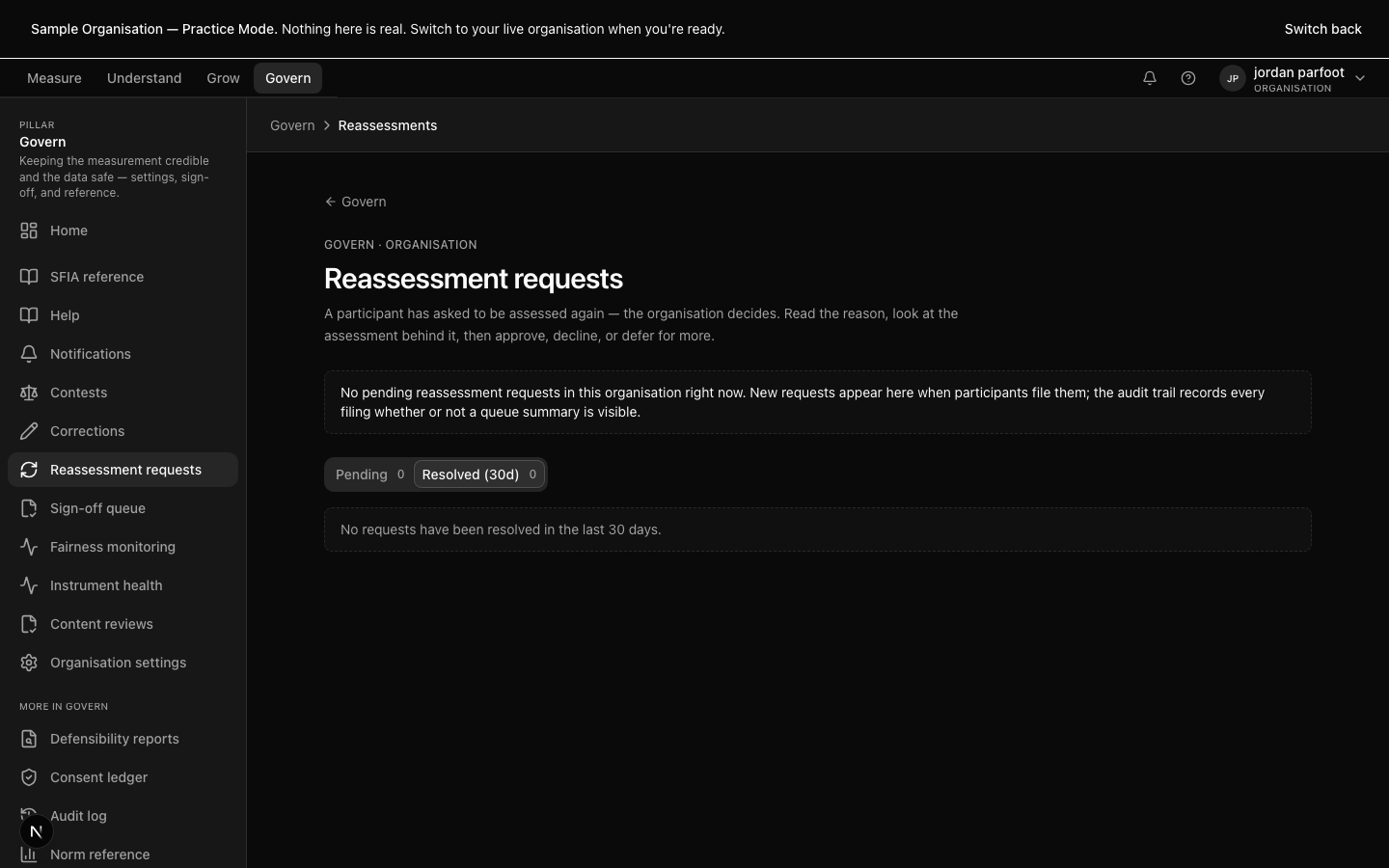 Reassessment requests — Participant asking for a fresh measurement.